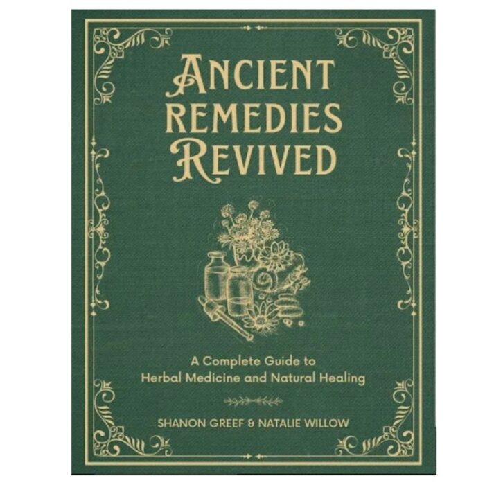 Ancient Remedies Revived