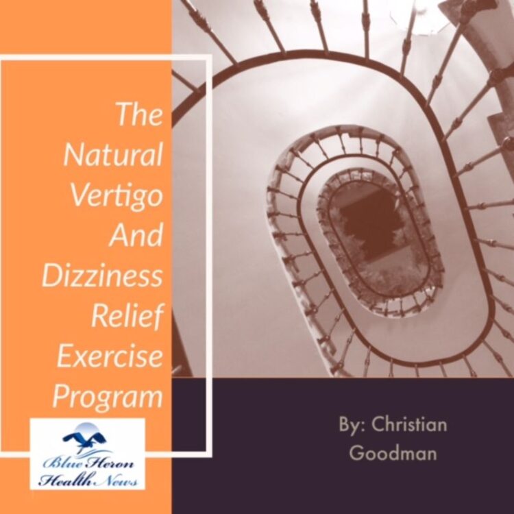 The Natural Vertigo and Dizziness Relief Program