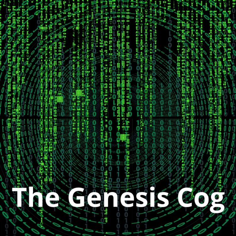 The Genesis Cog